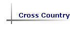 Cross Country